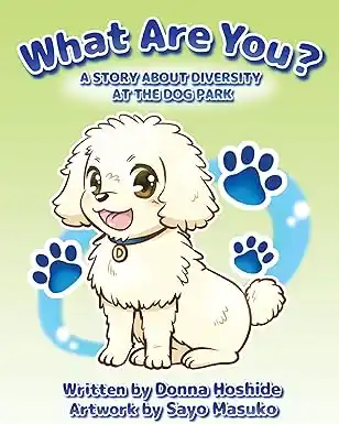 What Are You? by Donna Hoshide published book cover