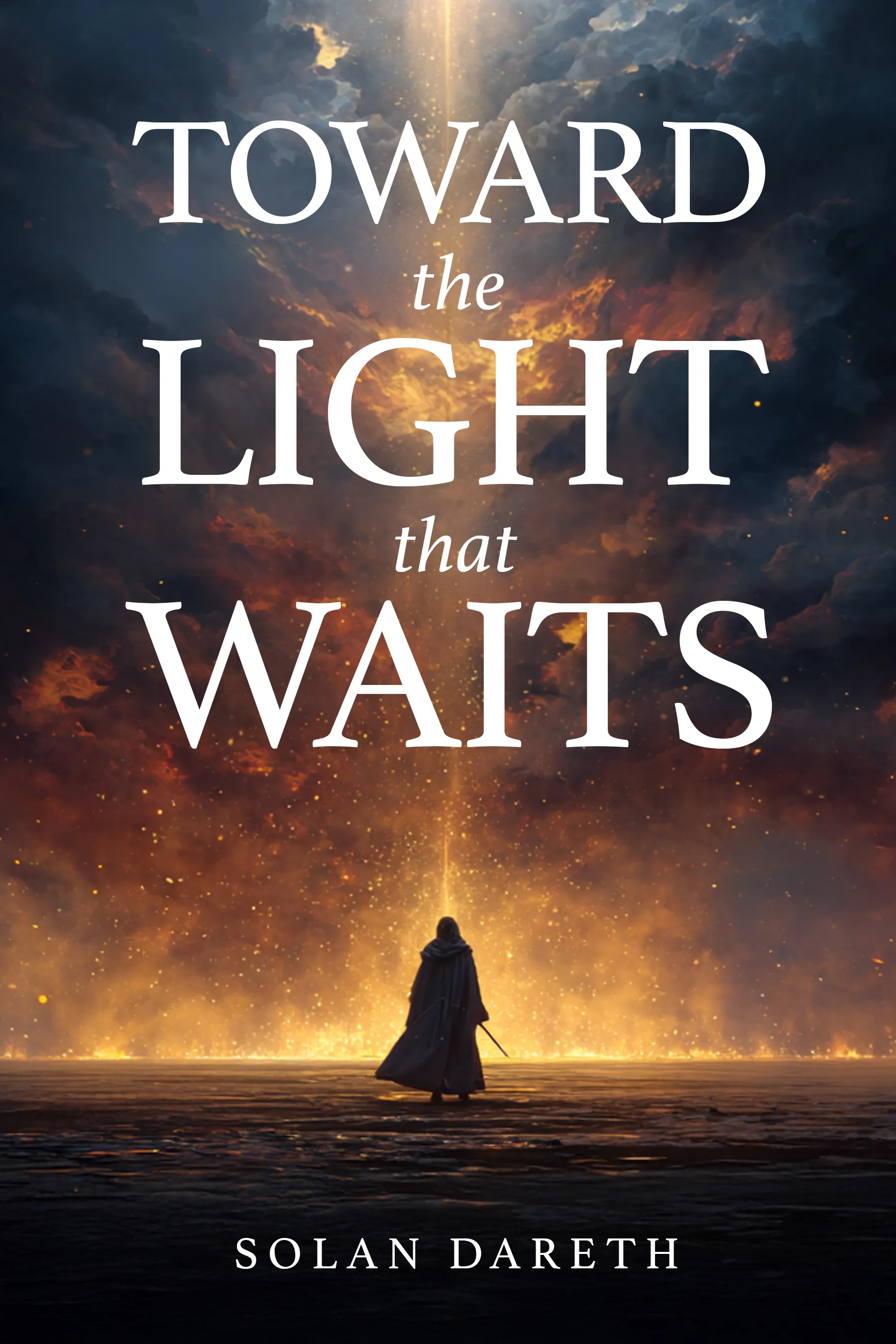 book cover design for TOWARD the LIGHT that WAITS by SOLAN DARETH, a Fantasy fiction portfolio project by HMD Publishing