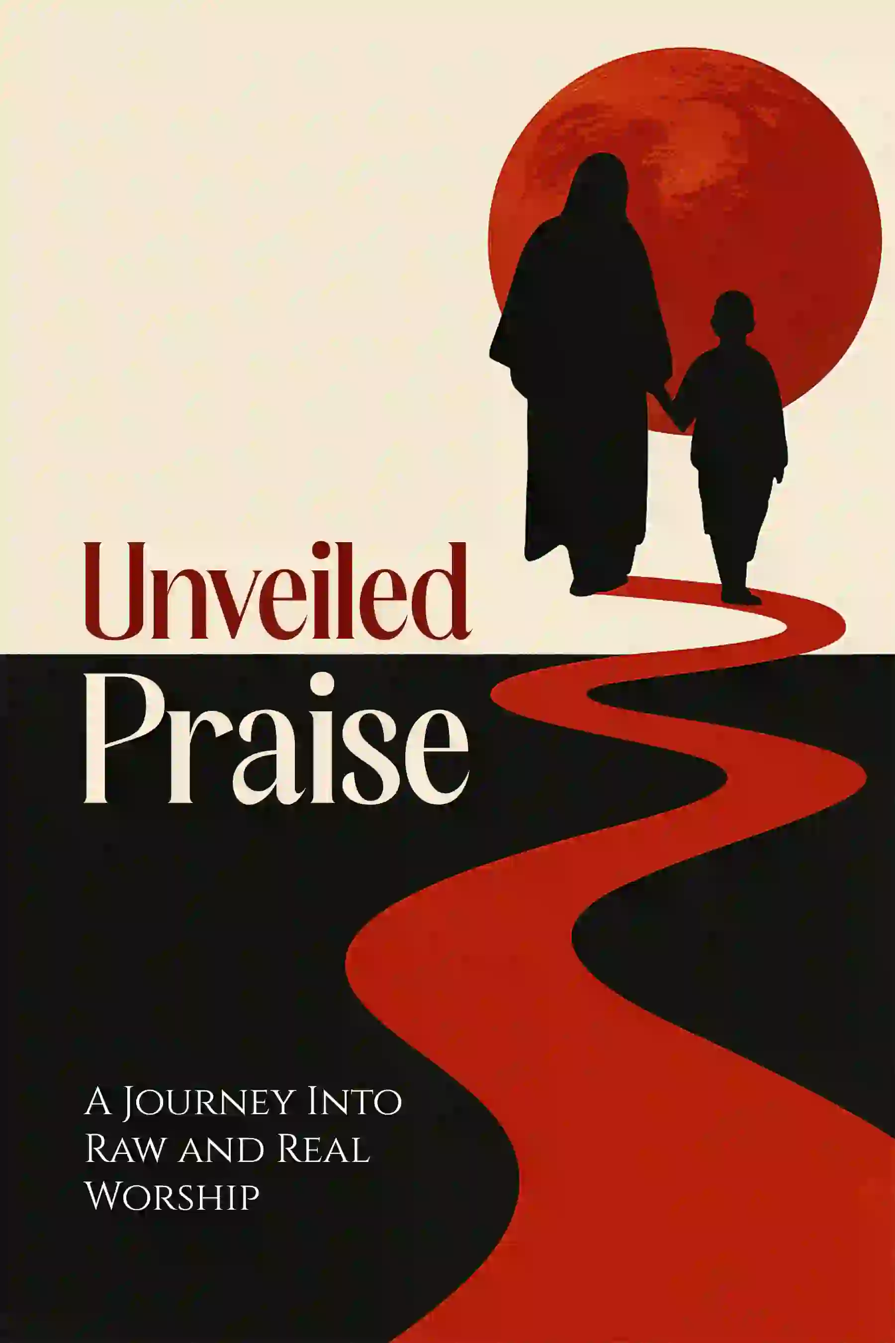 book cover design for Unveiled Praise by Unknown Author, a Religious/Spiritual non-fiction portfolio project by HMD Publishing