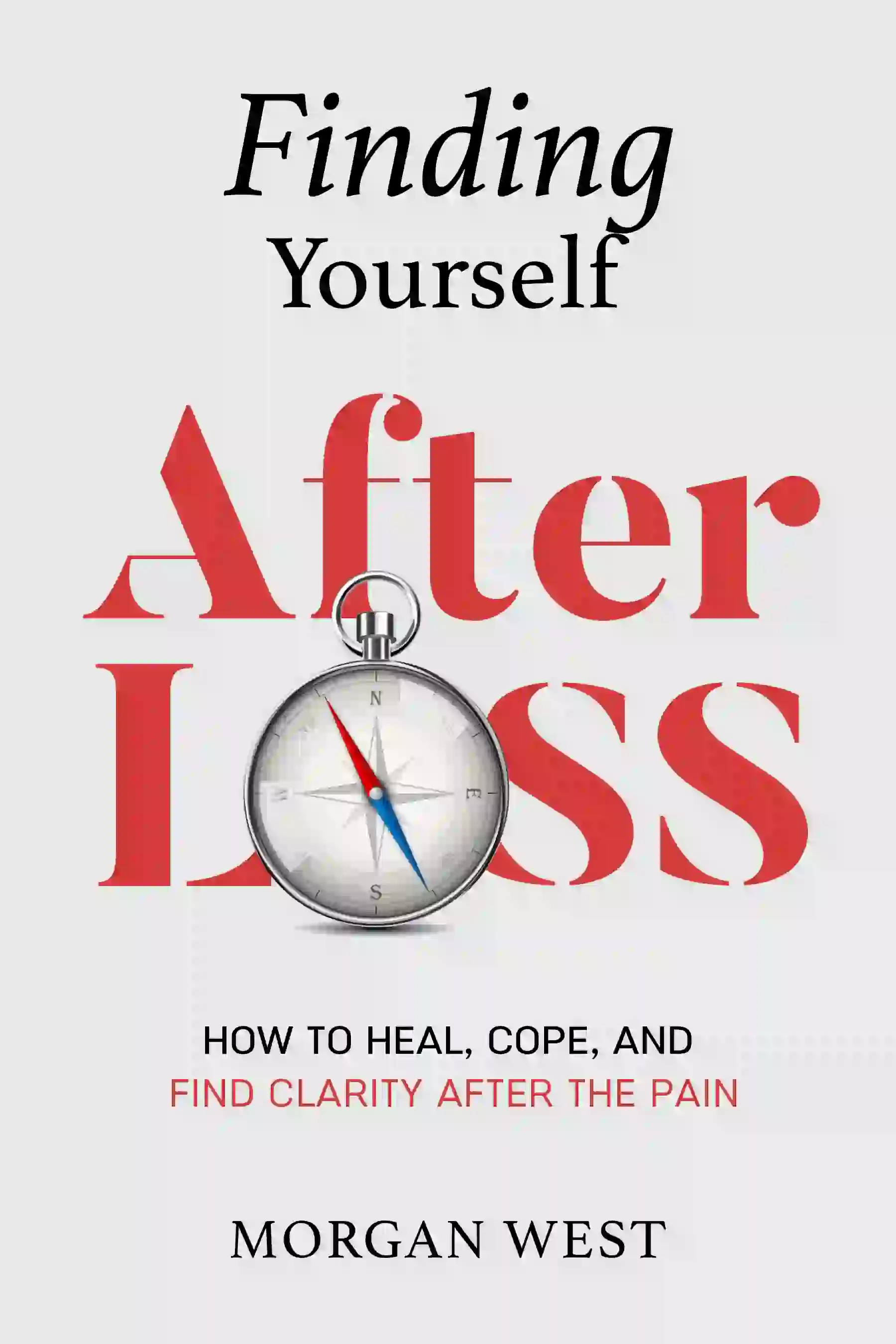 book cover design for Finding Yourself After Loss by MORGAN WEST, a Self-Help non-fiction portfolio project by HMD Publishing